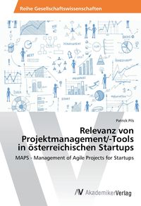 Produktbild: Relevanz von Projektmanagement/-Tools in &ouml;sterreichischen Startups