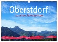 Produktbild: Oberstdorf zu allen Jahreszeiten (Wandkalender 2027 DIN A3 quer), CALVENDO Monatskalender