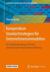 Produktbild: Kompendium Standortstrategien f&uuml;r Unternehmensimmobilien