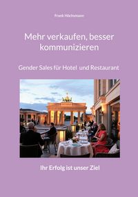 Produktbild: Mehr verkaufen, besser kommunizieren
