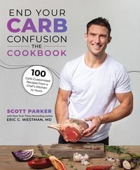 Produktbild: End Your Carb Confusion: The Cookbook