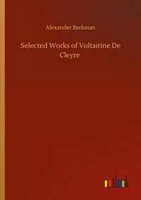 Produktbild: Selected Works of Voltairine De Cleyre