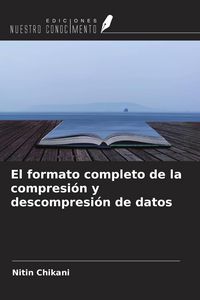 Produktbild: El formato completo de la compresi&oacute;n y descompresi&oacute;n de datos