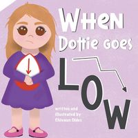 Produktbild: When Dottie Goes Low