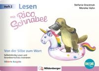 Produktbild: Lesen mit Rico Schnabel, Heft 2: Von der Silbe zum Wort &ndash; silbierte Ausgabe, f&uuml;r BOOKii&reg;