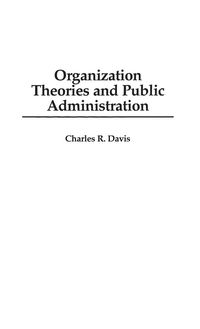Produktbild: Organization Theories and Public Administration
