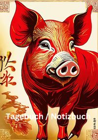 Produktbild: Tagebuch / Notizbuch Chinesische Tierkreis Schwein