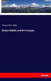 Produktbild: Doctor Rabbit and Ki-Yi Coyote