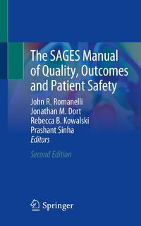 Produktbild: The SAGES Manual of Quality, Outcomes and Patient Safety