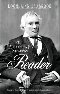 Produktbild: The Alexander H. Stephens Reader