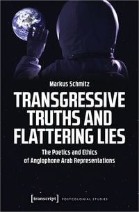 Produktbild: Transgressive Truths and Flattering Lies