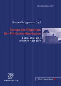 Produktbild: Europa der Regionen: Der Finnische Meerbusen