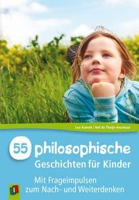 Produktbild: 55 Philosophische Geschichten f&uuml;r Kinder