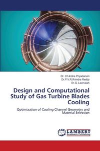 Produktbild: Design and Computational Study of Gas Turbine Blades Cooling