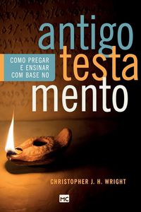 Produktbild: Como pregar e ensinar com base no Antigo Testamento