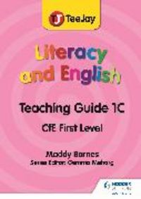 Produktbild: TeeJay Literacy and English CfE First Level Teaching Guide 1C