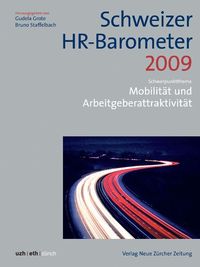 Bild vom Artikel Schweizer HR-Barometer 2009 vom Autor Gudela Grote