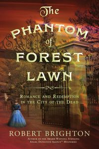 Produktbild: The Phantom of Forest Lawn