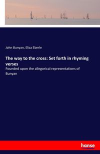 Produktbild: The way to the cross: Set forth in rhyming verses