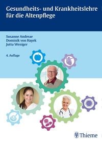 Bild vom Artikel Gesundheits- und Krankheitslehre für die Altenpflege vom Autor Susanne Andreae