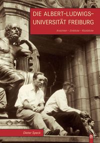 Bild vom Artikel Die Albert-Ludwigs-Universität Freiburg vom Autor Dieter Speck