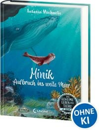 Produktbild: Das geheime Leben der Tiere (Ozean) - Minik - Aufbruch ins weite Meer