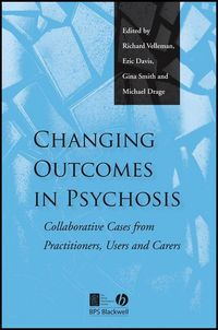 Produktbild: Changing Outcomes in Psychosis