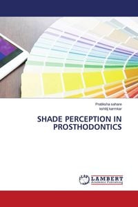 Produktbild: Shade Perception in Prosthodontics