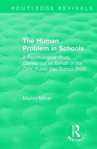 Produktbild: Milner, M: The Human Problem in Schools (1938)