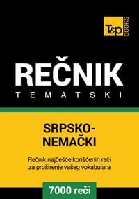 Produktbild: Srpsko-Nemacki tematski recnik - 7000 korisnih reci