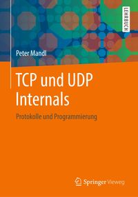 Bild vom Artikel TCP und UDP Internals vom Autor Peter Mandl