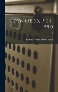 Produktbild: Tipyn O'bob, 1904-1905; 2