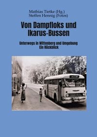 Produktbild: Von Dampflocks und Ikarus-Bussen