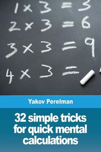 Produktbild: 32 simple tricks for quick mental calculations