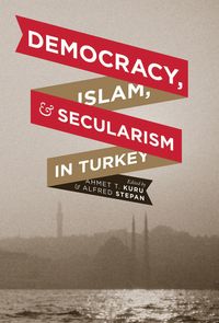 Produktbild: Democracy, Islam, and Secularism in Turkey