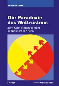 Produktbild: Die Paradoxie des Wettr&uuml;stens