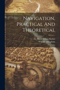 Produktbild: Navigation, Practical And Theoretical