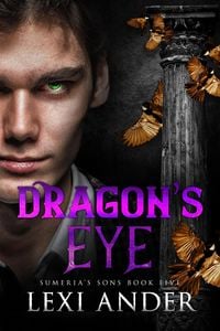 Produktbild: Dragon's Eye (Sumeria's Sons, #5)