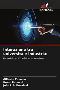 Produktbild: Interazione tra universit&agrave; e industria: