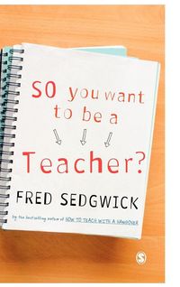Produktbild: So You Want to be a Teacher?