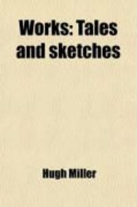 Produktbild: Works (Volume 9); Tales and Sketches