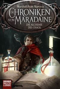 Produktbild: Die Chroniken von Maradaine - Die Alchemie des Chaos