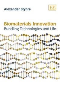 Produktbild: Styhre, A: Biomaterials Innovation
