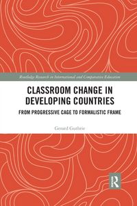 Produktbild: Classroom Change in Developing Countries