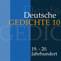 Produktbild: Deutsche Gedichte 10: 19. - 20. Jahrhundert