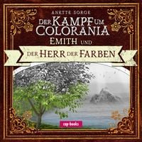 Produktbild: Der Kampf um Colorania: Emith und der Herr der Farben