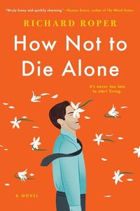 Produktbild: How Not To die Alone