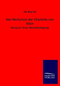 Produktbild: Das Martyrium der Charlotte von Stein