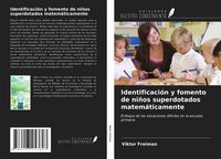 Produktbild: Identificaci&oacute;n y fomento de ni&ntilde;os superdotados matem&aacute;ticamente