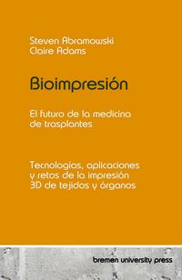 Produktbild: Bioimpresi&oacute;n: el futuro de la medicina de trasplantes